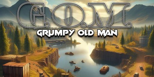 GOM 10x PVE Grumpy Old Man |Kits|Skins|BackPack|Shop|RaidableBa