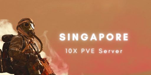 [SEA]Singapore PVEx10 26/04 Free Kits RaidableBases Convoys and