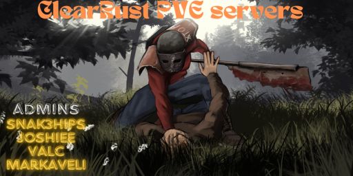 ClearRust - Monthly/PVE[AUS] For NOOBS