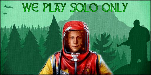 WE PLAY SOLO ONLY [3X] [MONTHLY] [NO BPS] 05/03