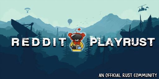 Reddit.com/r/PlayRust - AU Softcore