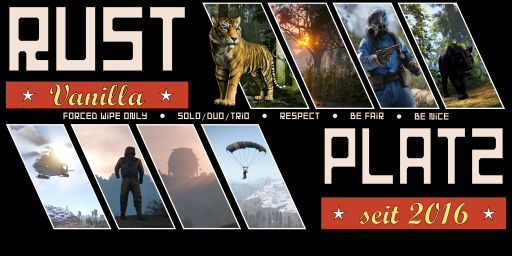 [DE]-=Rustplatz Niceservice=- Vanilla since 2016