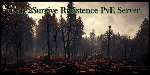 №[1] D2S Dare2Exist PvE 1000 Zombies Raidable Bases Monthly