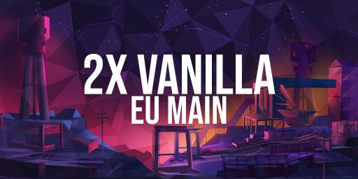 [EU] Rustoria.co 6/4 - 2x Vanilla | No BP Wipes