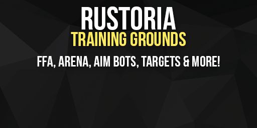 [AU] Rustoria.co - RTG (UKN) Combat Arenas | AimTrain | Targets