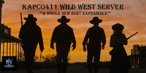 Kapco411 Wild West|PVE|Monthly|Authentic world|Themed Events