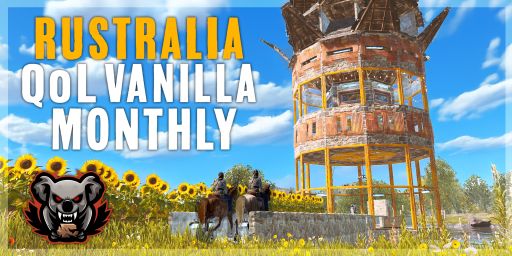 [AU] Rustralia - Vanilla Monthly | QoL Only