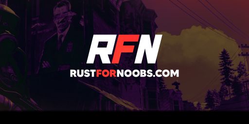 RustForNoobs.com | Mondays | Solo/Duo | US 02/26 02.26