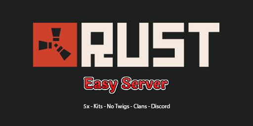 [EU] EURUST 2X | 2X LOOT | EASY SERVER | Monthly Wipes