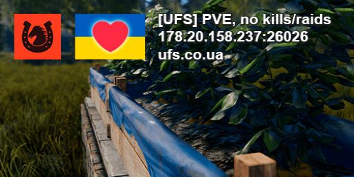[UFS] Ukrainian PVE server, no kills/raids (X1-X2)