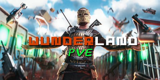 [EU/DE] [PVE] Wunderland