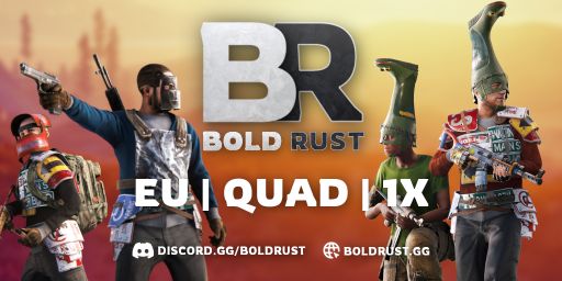 [EU] Bold | Solo/Duo/Trio/Quad | Newbie/Noob Friendly | Biweekl