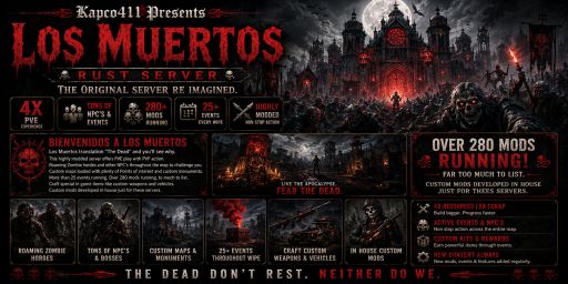 Kapco411 Los Muertos|4X PVE|Tons NPC's & Events