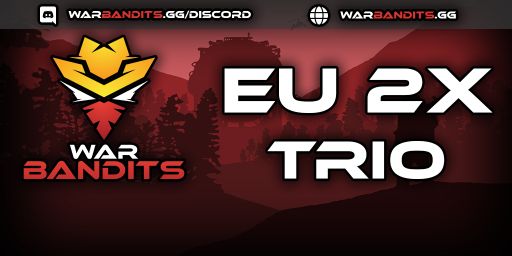 WARBANDITS.GG EU 2X |Solo/Duo/Trio|X2 JUST FULLWIPED
