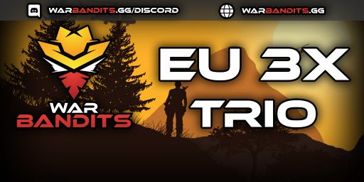 WARBANDITS.GG EU 3X |Solo/Duo/Trio|LootX3| JUST FULLWIPED