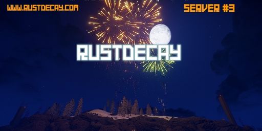 RustDecay PVE 15x Relax & Build [No Kill  No Raid]