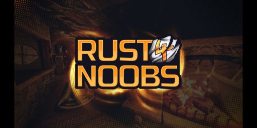 [US] Rust4Noobs 50% upkeep | Main | Noob friendly | Monthly