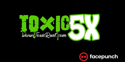 Toxic Rust 5X PVP Bi-Weekly [Kits/Shop/Loot+]
