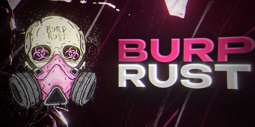 BURP RUST #1 NOLIMIT [X2|TP|KIT|EVENT] WIPE 16.05