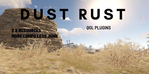 [AU]Dust Rust 3x Monthly|Solo/Duo/Trio|Low Upkeep