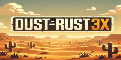 [AU]Dust Rust 3x Monthly|Quad Max|Low Upkeep