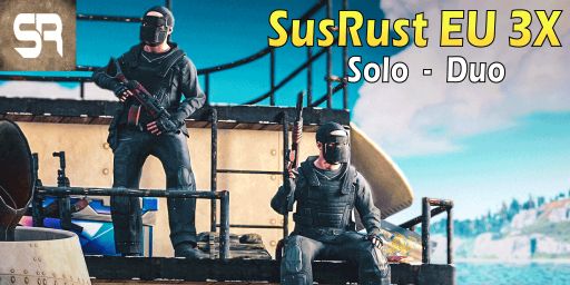 SusRust EU 3X  Solo - Duo  -Kits-Boosted-Shop-Monthly BP Wipe-X