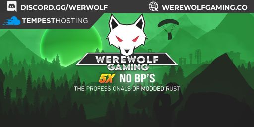 WEREWOLF GAMING.CO 5x NO BPs |Loot X5|TP|Homes|Kits|JUST WIPED