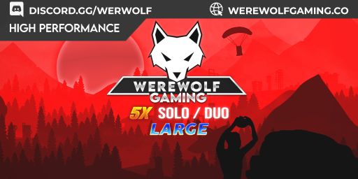WEREWOLF GAMING.CO 5x Solo/Duo LARGE |Loot X5|TP|Homes|Kits