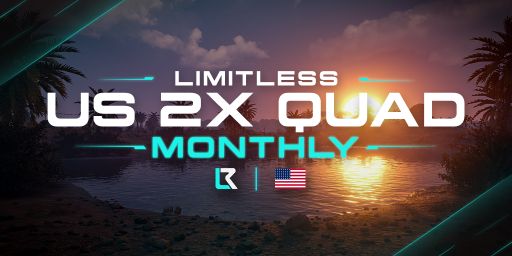 US Limitless 2x Monthly Duo/Trio/Quad|No BP Wipes|Noob Friendly