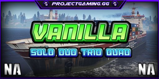 » ProjectGaming.gg | Vanilla | Solo/Duo/Trio/Quad | WIPED 9/7