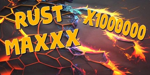 RustMaxXx X1000000/Copter/AK-47/MAX6