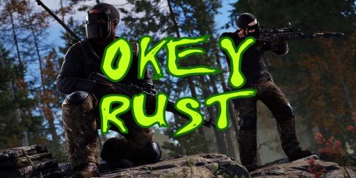 Okey Rust | X100000 | Battlefield | PVP | KIT | TP | HOME