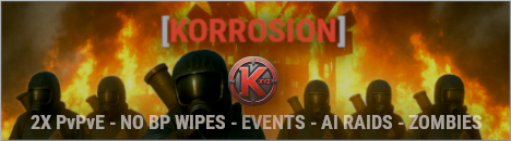 KORROSION 2X PvPvE | No BP Wipes | Raidable Bases | Zombies