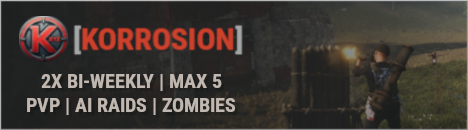 [KORROSION] 2X | MAX 5 | AI RAIDS | ZOMBIES
