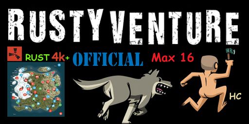 ! [EU|NL|DE|BE|UK] RUSTYVENTURE Official Max4K