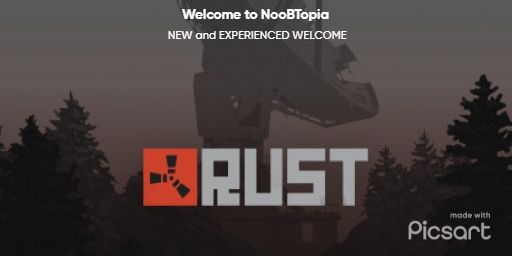 [NA] A NooB friendly Rust server. NooBTopia PVE!
