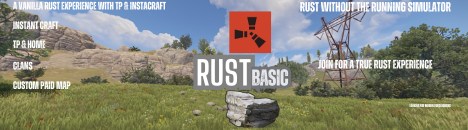 RustBasic - Vanilla with TP&InstaCraft