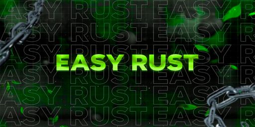 EASY RUST | X5-X10 | CLANS | TOURNAMENT | WIPE 20.05