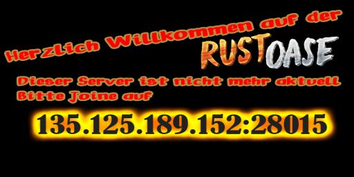 [GER] Rust Oase |Testserver|