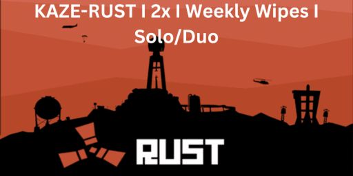 KAZE-RUST X2 Solo/Duo