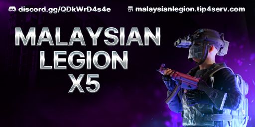 [SEA] MALAYSIAN LEGION X5 PVE WIPE (22/12)