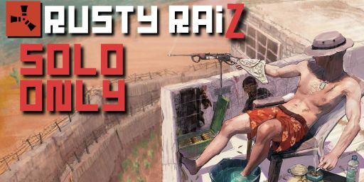 [BR] Rusty Raiz - SOLO ONLY