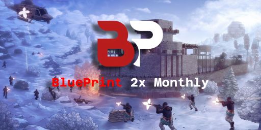 [NA] Blueprint - 2x Monthly