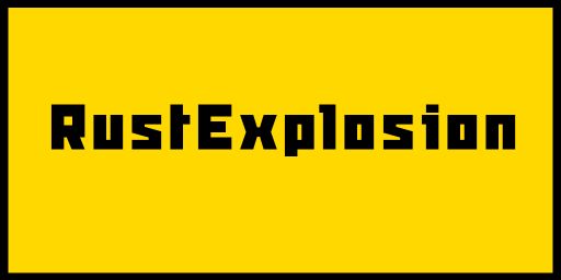 Rustexplosion #2 MODDED | x1 | tp | kit | home |