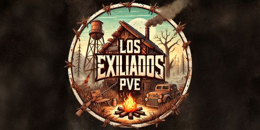 LOS EXILIADOS | PVE - X2 [LATAM]