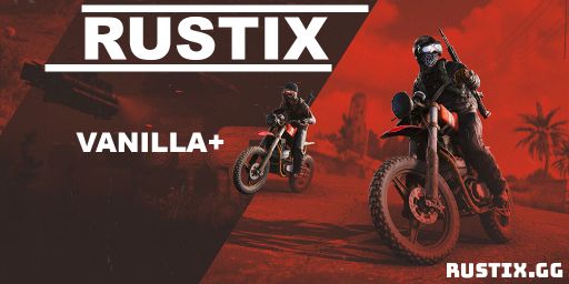 [EU] RUSTIX.GG Vanilla+ |2x| WIPE 9.6 |