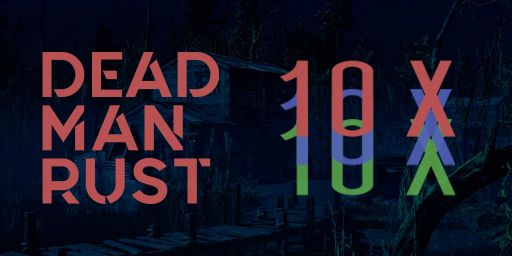 [US] DEAD MAN RUST 10X | MyMini | Shop | Clans |