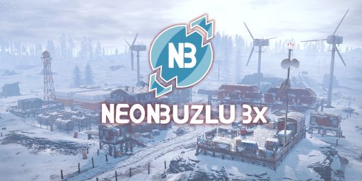 NeonBuzlu 3x PVE Raid Bases Event  Roleplay server
