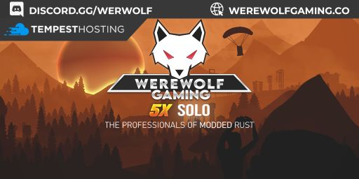 WEREWOLF GAMING.CO 5x SOLO |Loot X5|TP|Homes|Kits|No Teams|