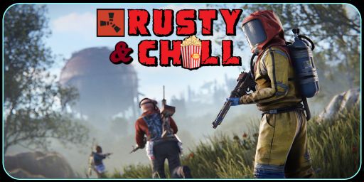 【の RUSTY&CHILL の】PVE|2X+|Skins|Karuza Vehicles|Noob Fri